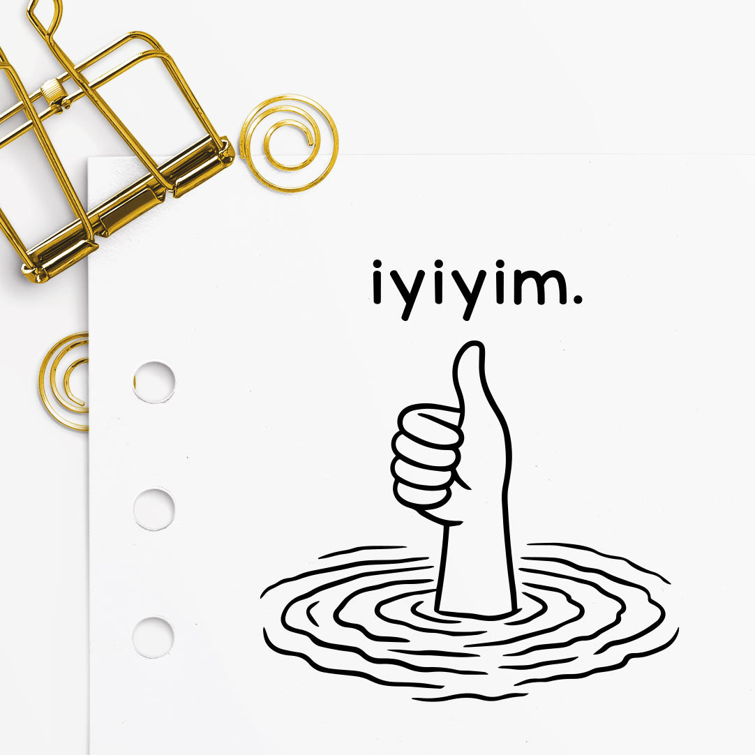 '' İyiyim '' Mührü